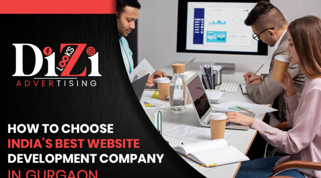 How to Choose India’s Best Website Development Company in Gurgaon