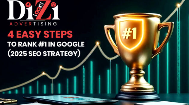4 Easy Steps to Rank #1 in Google (2025 SEO Strategy)