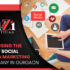 Choosing the Right Social Media Marketing Company in Gurgaon