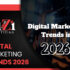 Digital Marketing Trends 2026