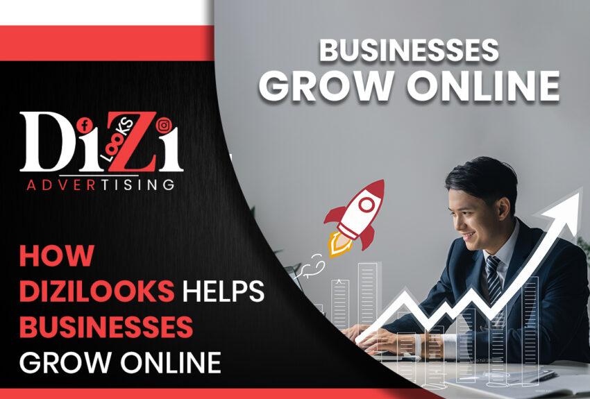 How Dizilooks Helps Businesses Grow Online